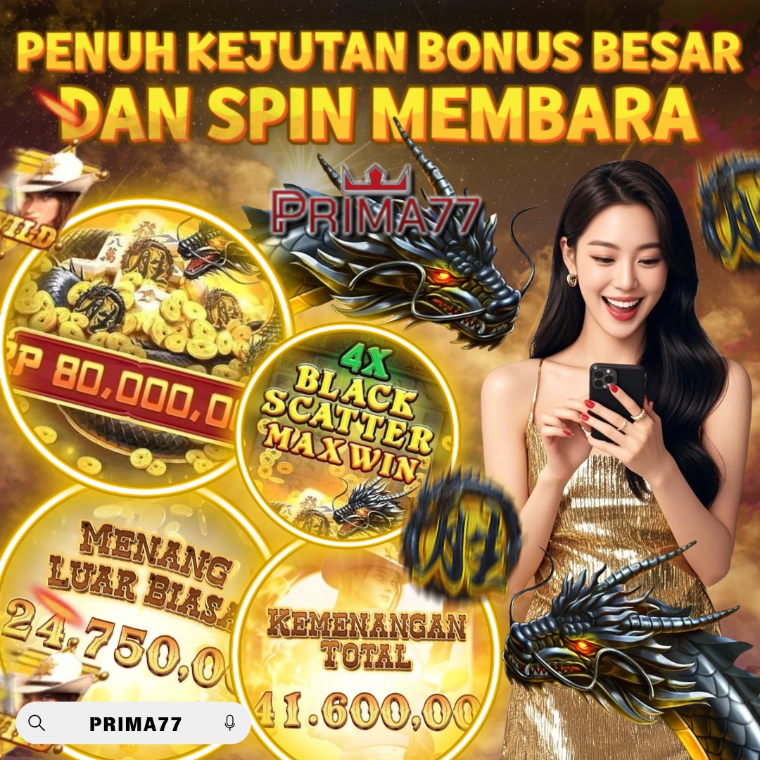 PRIMA77 | Slot Gacor Malam Ini Scatter Lebih Deras & JP Lebih Mudah! image 1